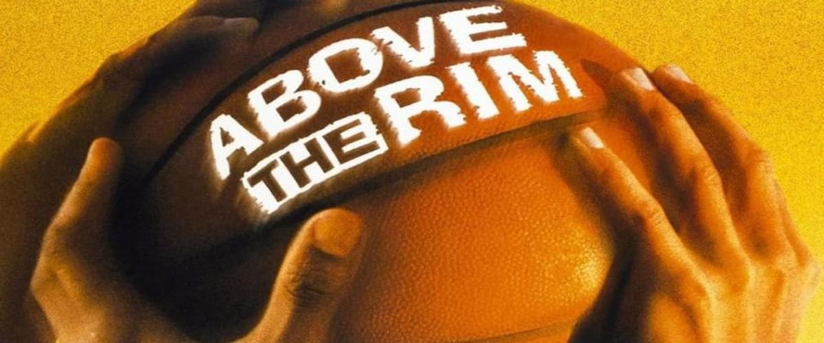 Watch Above The Rim