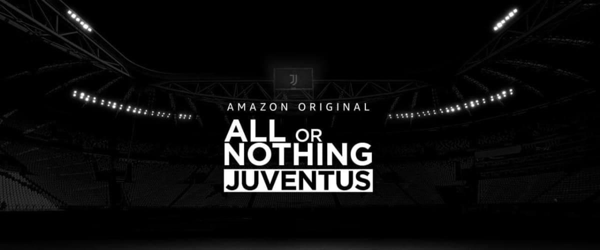 All or Nothing: Juventus - Season 1