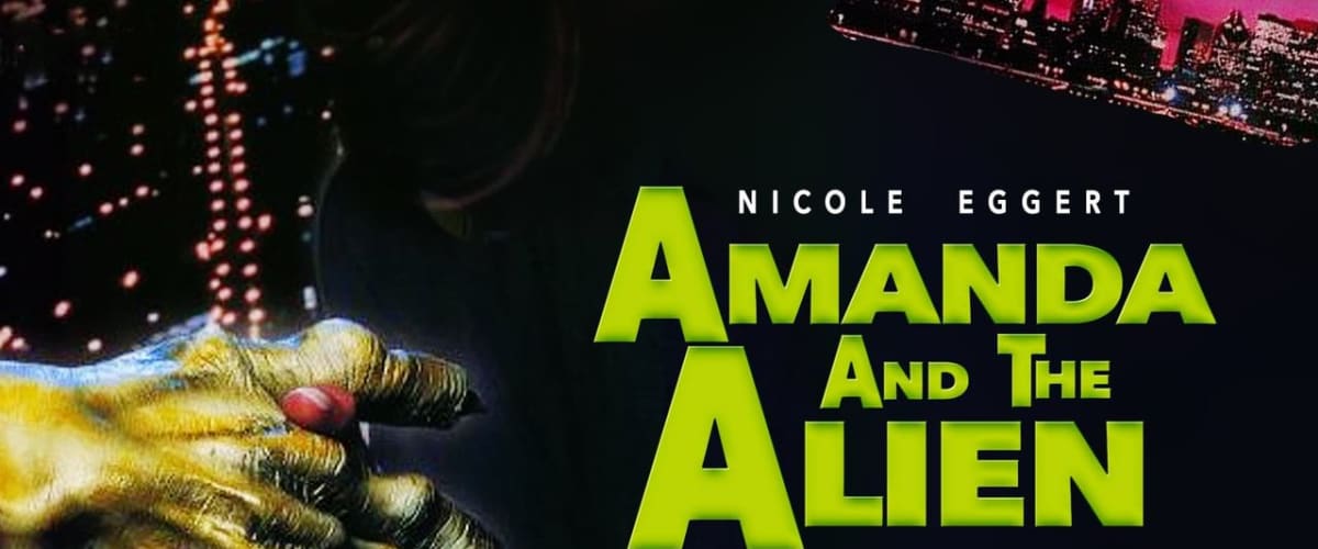 Amanda & the Alien