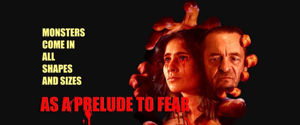 Watch As A Prelude to Fear