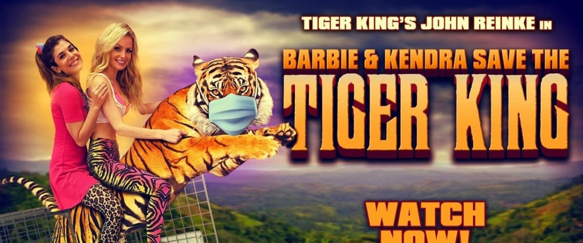 Watch Barbie & Kendra Save the Tiger King