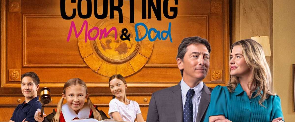 Courting Mom and Dad