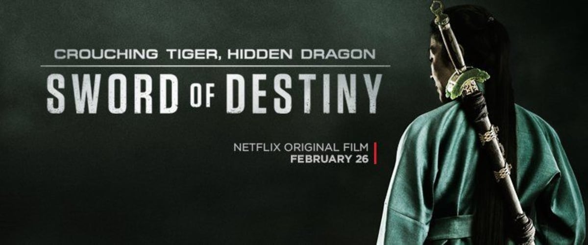 Watch Crouching Tiger Hidden Dragon Sword of Destiny