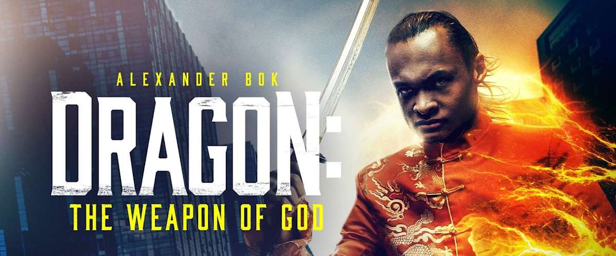 Dragon: The Weapon of God