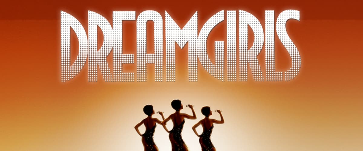 Dreamgirls