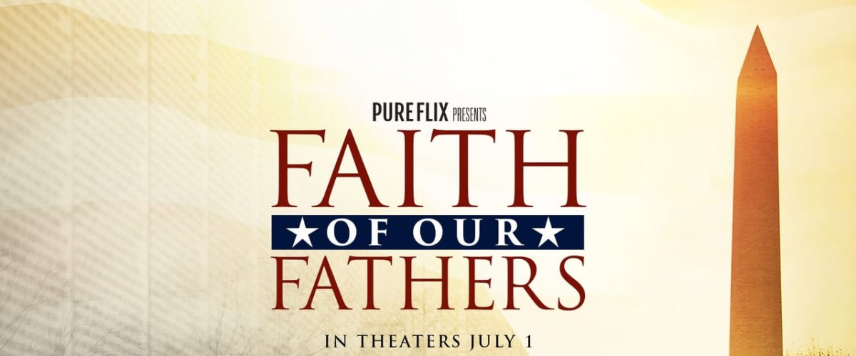 Faith of Our Fathers