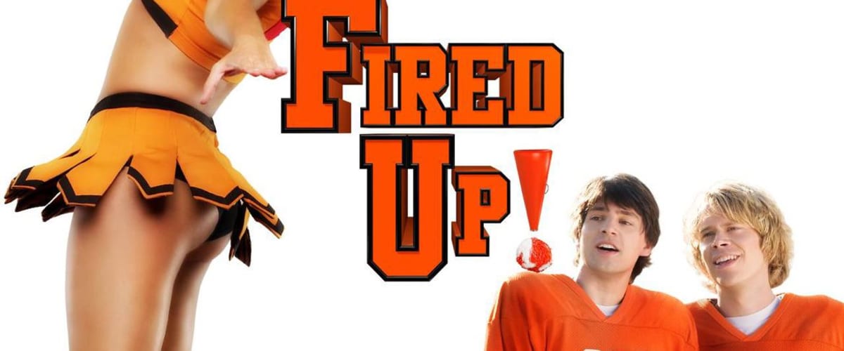 Fired Up! (2009)