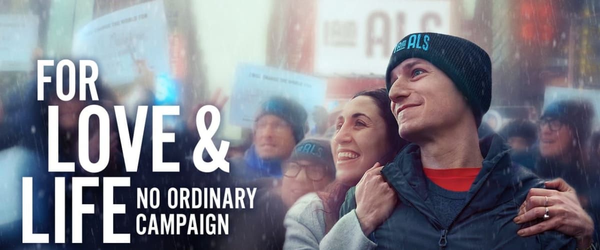 For Love & Life: No Ordinary Campaign