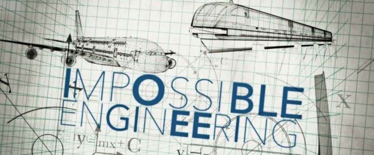 Watch Impossible Engineering - Season 3