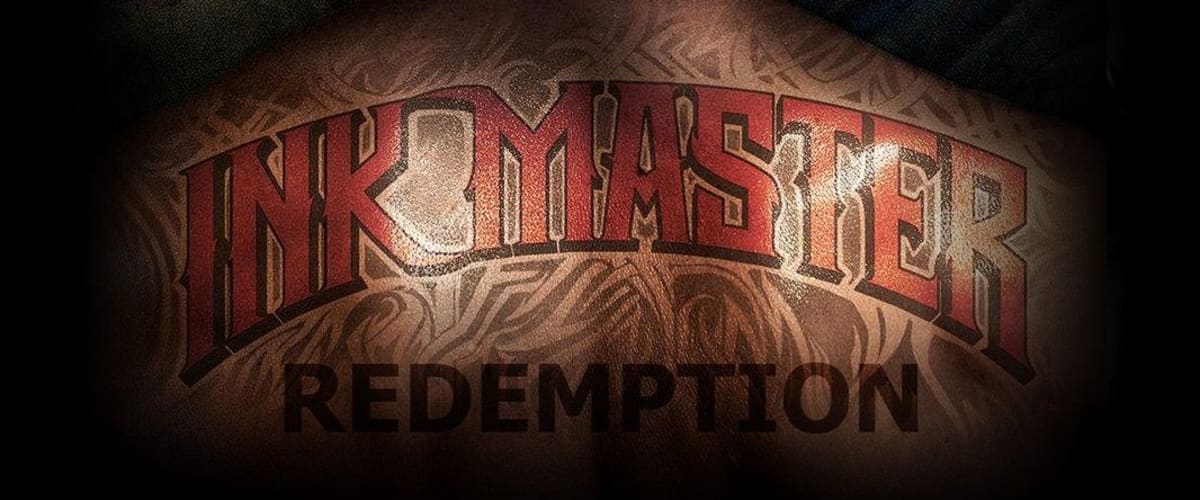 Watch Ink Master Redemption - Season 01
