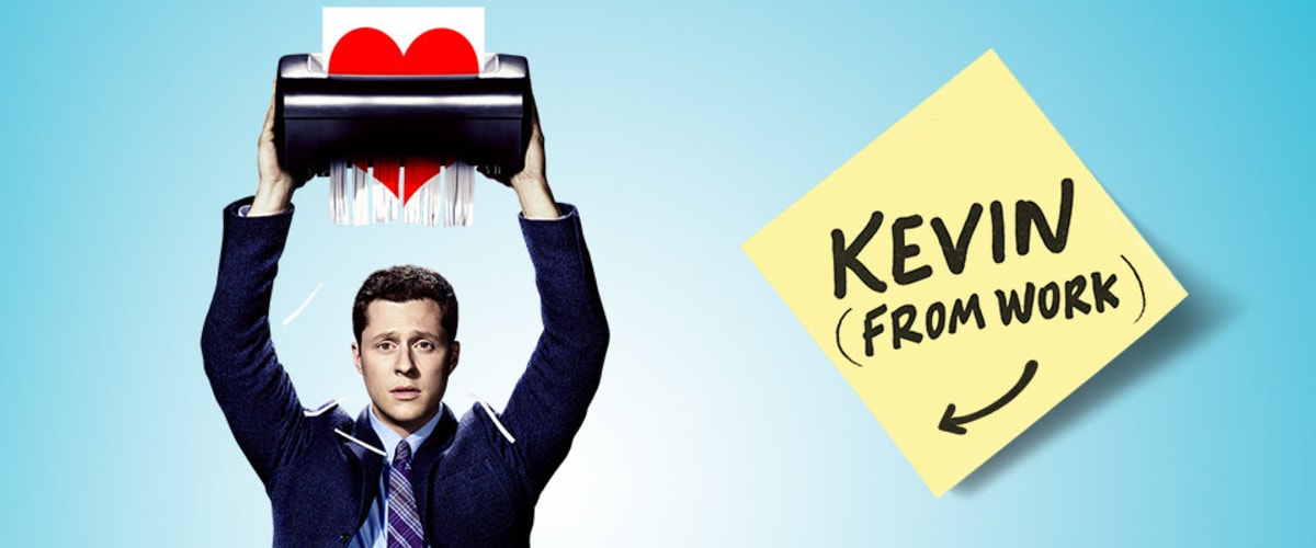 Watch Kevin From Work Season 1 For Free Online 123movies