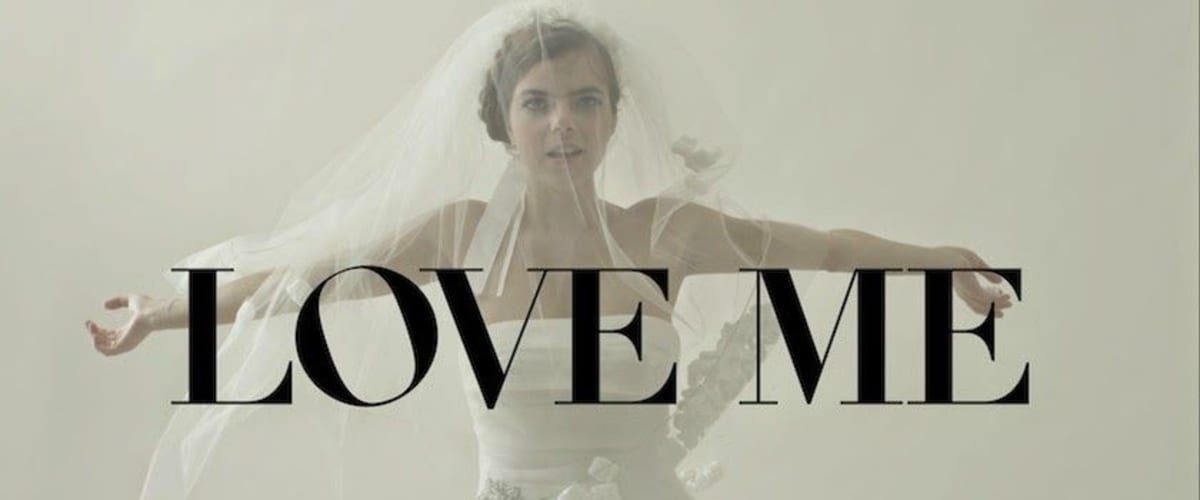 Watch Love Me
