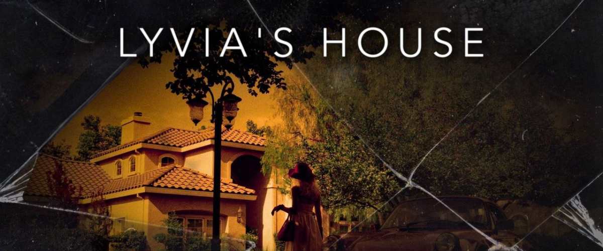 Watch Lyvia's House