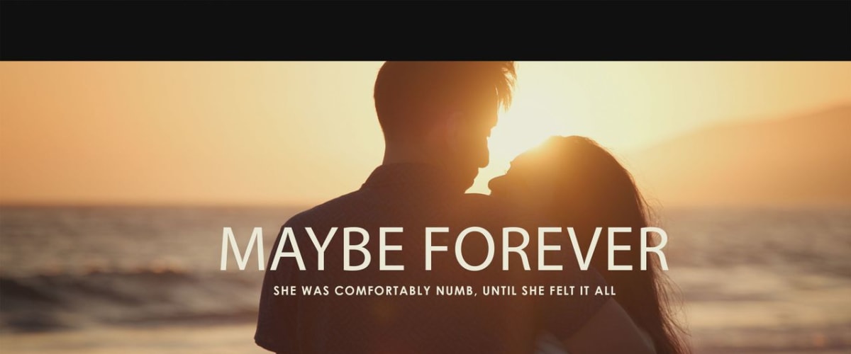 Watch Maybe Forever