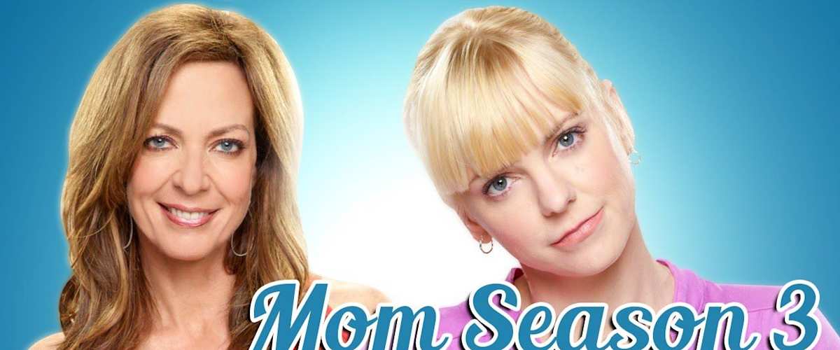Mom - Season 3