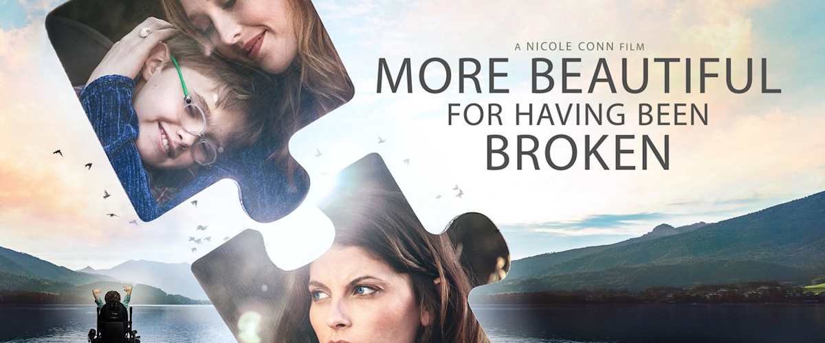 Watch More Beautiful for Having Been Broken