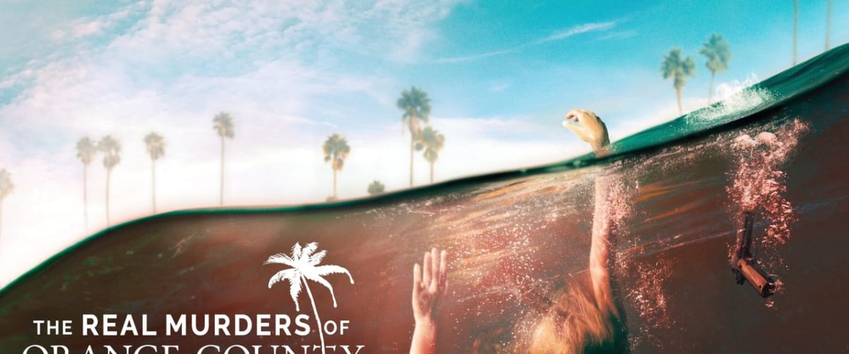 Real Murders of Orange County - Season 2