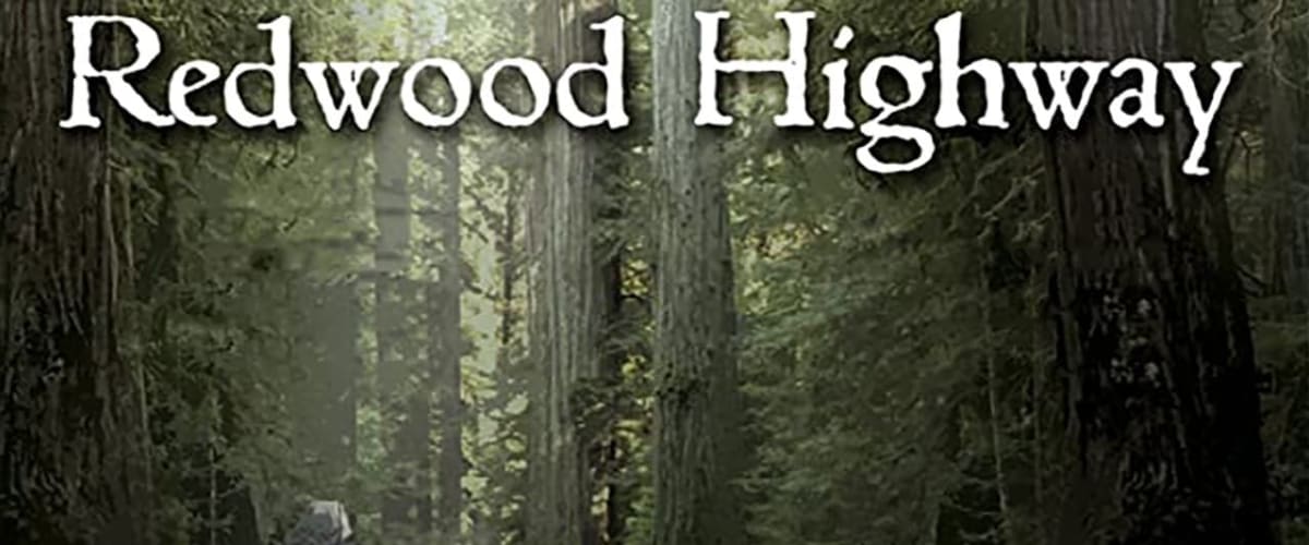 Watch Redwood Highway