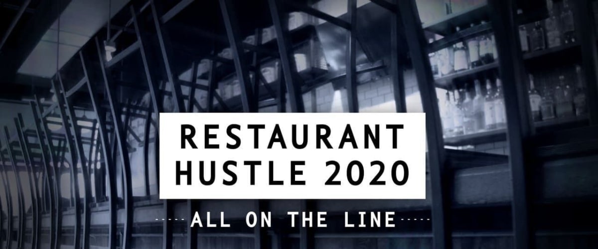 Watch Restaurant Hustle 2020 All on the Line For Free Online