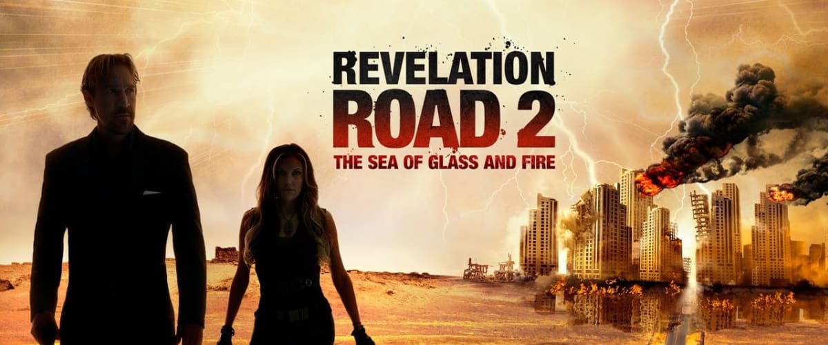 Watch Revelation Road 2: The Sea Of Glass And Fire