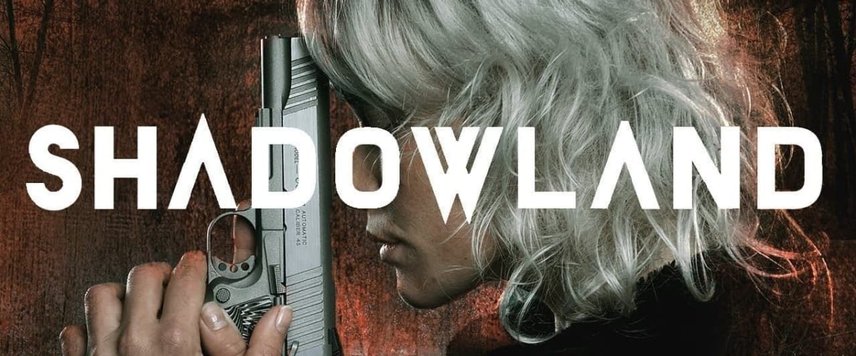 Watch Shadowland