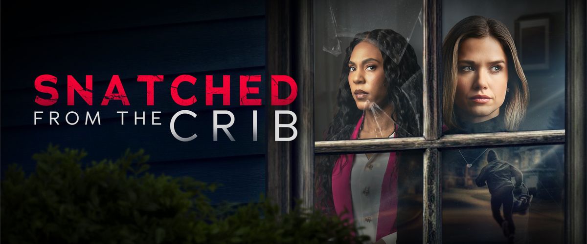 Watch Snatched From The Crib