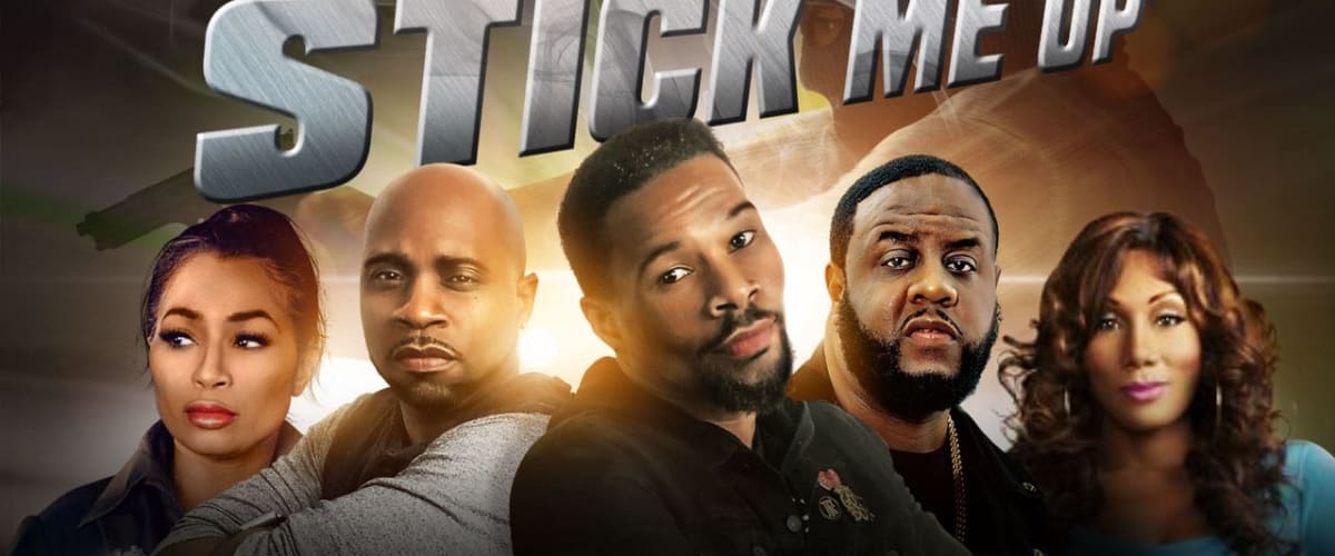 Watch Stick Me Up