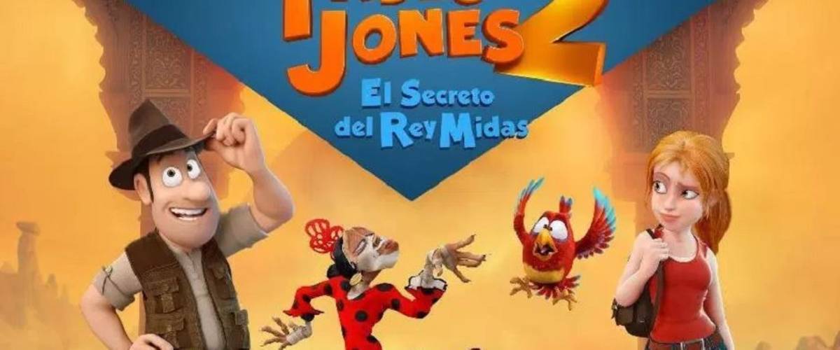 Tadeo Jones 2: El secreto del Rey Midas