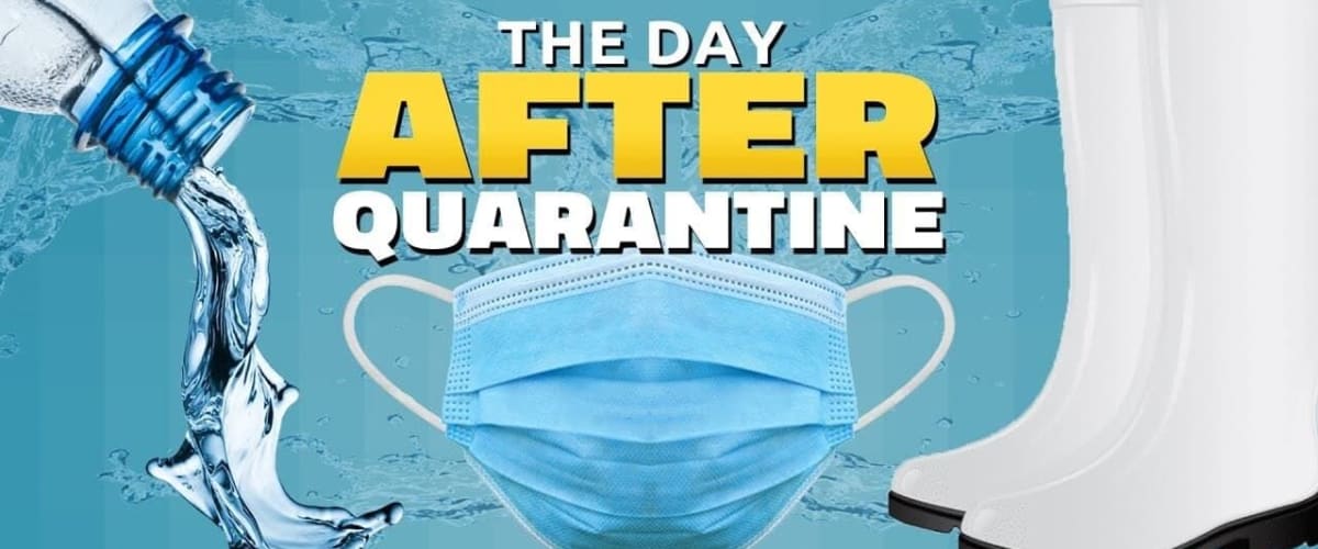 Watch The Day After Quarantine