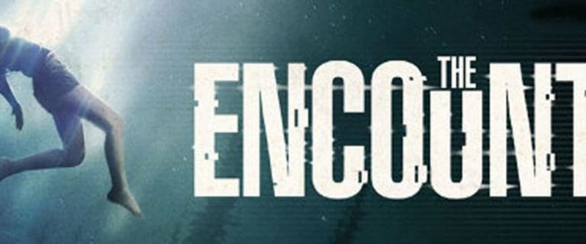 Watch The Encounter