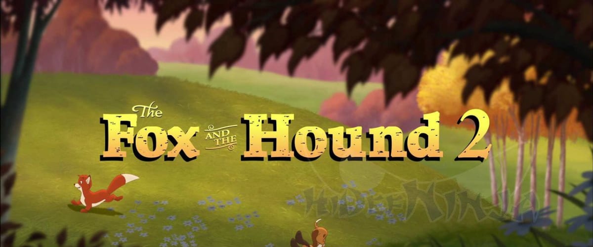 Watch The Fox And The Hound 2