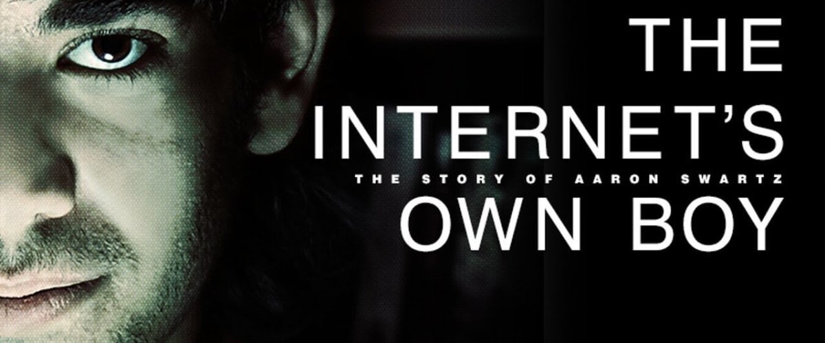 The Internets Own Boy The Story of Aaron Swartz