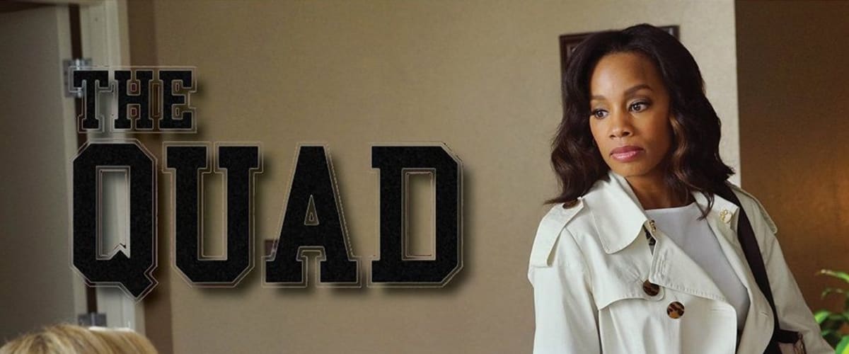 Watch The Quad - Season 1