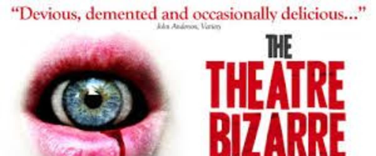 The Theatre Bizarre