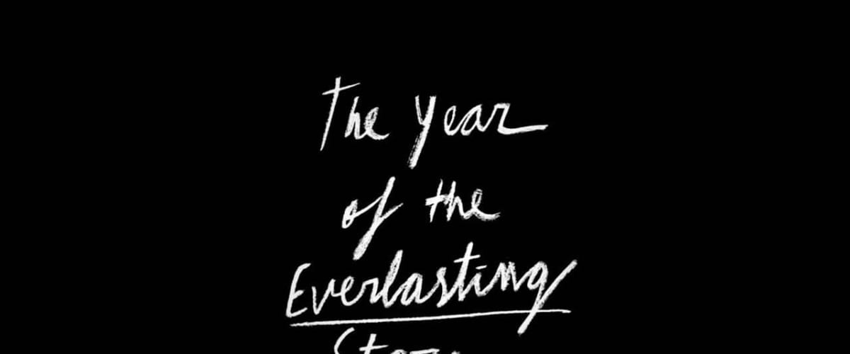 The Year of the Everlasting Storm