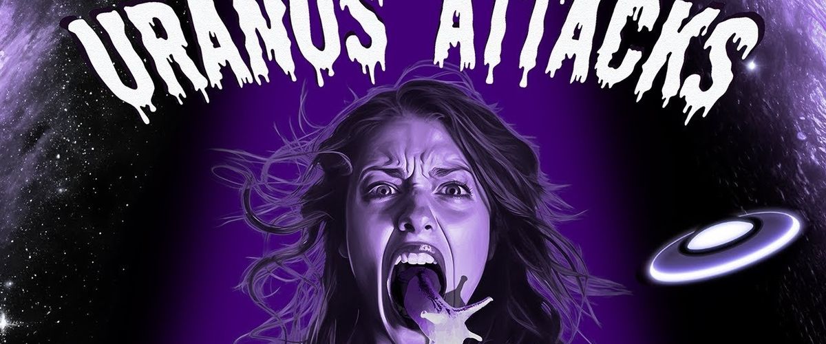 Watch Uranus Attacks