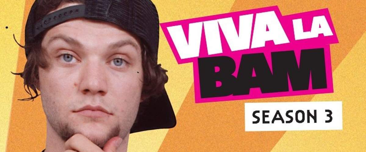 Watch Viva La Bam - Season 03