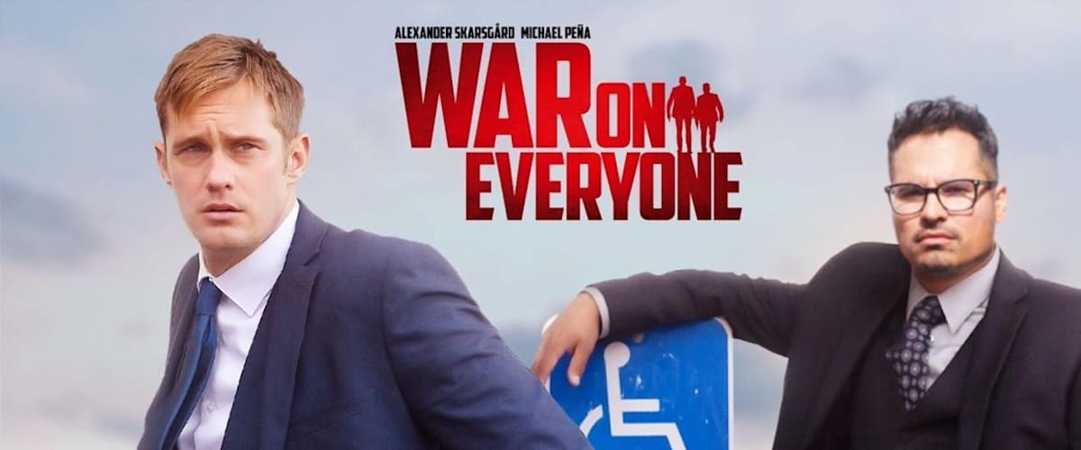 Watch War on Everyone