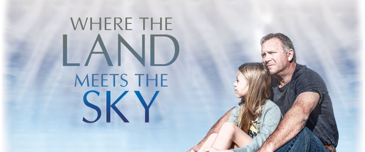 Where the Land Meets the Sky