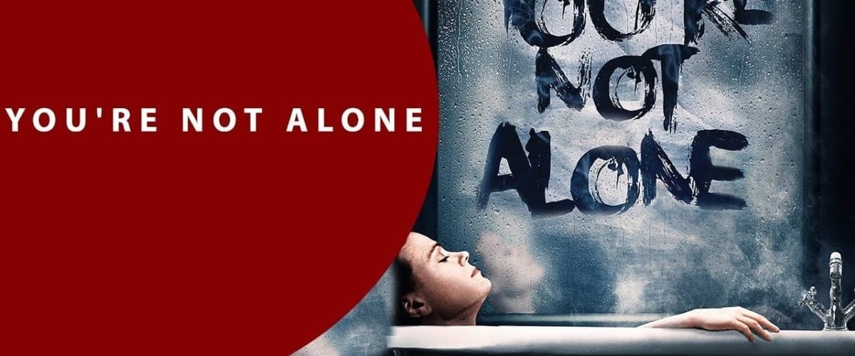 Watch You're Not Alone