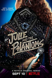 Julie and the Phantoms - Season 1
