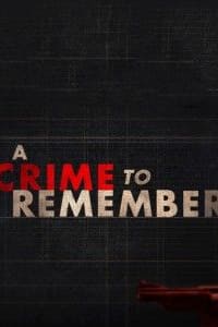 A Crime to Remember - Season 5