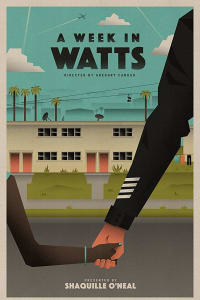 A Week in Watts