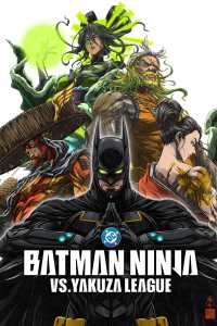 Batman Ninja vs Yakuza League