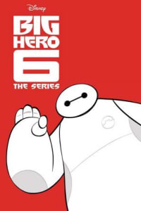 Big Hero 6: The Series - Season 01