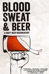 Blood Sweat and Beer
