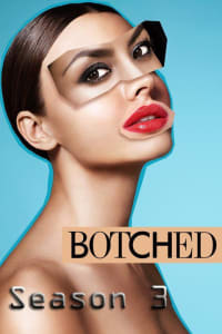 Botched - Season 3
