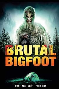 Brutal Bigfoot