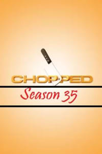 Chopped - Season 35