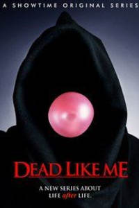 Dead Like Me - Season 2